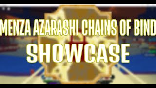 Menza Azarashi Chains of Bind Showcase Shindo Life [upl. by Nortad]