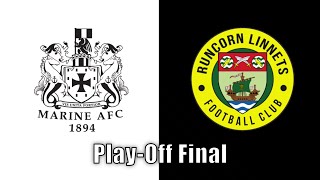 Marine vs Runcorn Linnets  PlayOff Final  Match Highlights [upl. by Chappell]