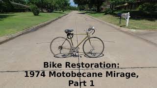 Bike Restoration Motobecane Mirage Part 1 [upl. by Harv]