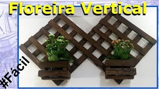 ✅ Como Fazer Floreira Vertical Fácil Jardim de Parede Paletes [upl. by Joshua515]