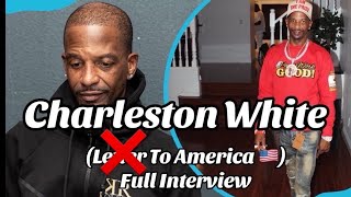 Charleston White Letter To America FULL INTERVIEW [upl. by Arracahs]