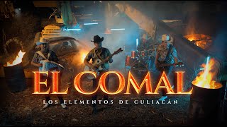 Los Elementos de Culiacán  El Comal Official Video [upl. by Atilemrac]