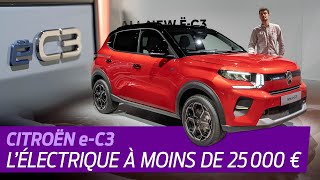 Nouvelle Citroën C3 2024 La première électrique française à moins de 25 000 € [upl. by Kanya]