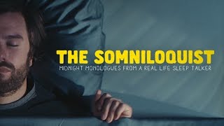 The Somniloquist [upl. by Aramak]