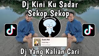 DJ KINI KU SADAR SEKOP SEKOP  SEKECWA ITU COVER PONIDI SHOP VIRAL TIKTOK TERBARU 2024 [upl. by Anazus]