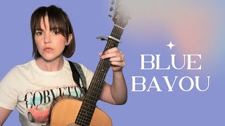 Blue Bayou Cover  Samantha [upl. by Falzetta]