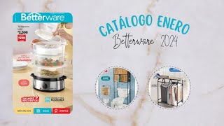 CATÁLOGO BETTERWARE ENERO 2024 [upl. by Draude]