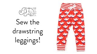 Sew the Brindille and Twig drawstring leggings with Megan [upl. by Letnuahs975]