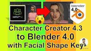 Character Creator 4 CC4 to Blender 40 with Facial Shape Keys and Full Skeleton  Tutorial [upl. by Artinek]