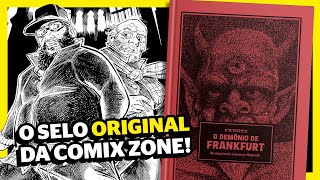 O PRIMEIRO ORIGINAL DA COMIX ZONE O DEMÔNIO DE FRANKFURT [upl. by Maon23]