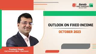 Market Outlook on Fixed Income by Prashant Pimple  CIO Fixed Income BBNPP [upl. by Anastasia797]