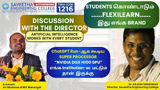 🔴 SAVEETHA  Top COLLEGE with மாணவர்கள் கொண்டாடும் FLEXILEARN System  InterviewDrRajesh Director [upl. by Sidoma]