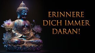 Wann immer Du unglücklich bist erinnere Dich immer an diese Worte [upl. by Aehsrop]