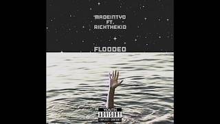 Madeintyo  FLOODED Ft Rich The Kid  Prod by DWN2EARTH [upl. by Darice]