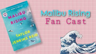 Malibu Rising Fan Cast [upl. by Yejus]