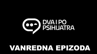 Vanredna epizoda  Dva i po psihijatra [upl. by Adalheid]