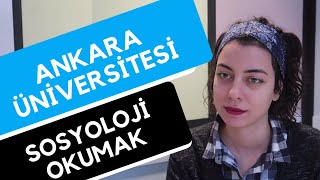 Ankara Üniversitesi  Sosyoloji  Hangi Üniversite Hangi Bölüm [upl. by Ahtela77]