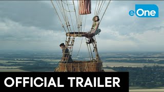 THE AERONAUTS  Official Trailer HD [upl. by Lorusso]