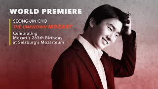 World Premiere – SeongJin Cho The Unknown Mozart [upl. by Trebbor423]