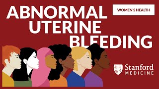 Abnormal Uterine Bleeding  Womens Health [upl. by Bromleigh768]