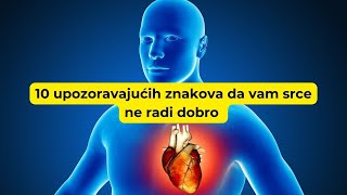 10 upozoravajućih znakova da vam srce ne radi dobro [upl. by Siari]