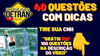 SIMULADO DETRAN ONLINE│40 QUESTÕES ATUAIS COM DICAS ESPECIAIS [upl. by Sherline]