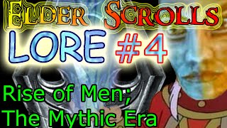 TESLORE Elder Scrolls 4 Mythic Era Rise of Men [upl. by Nnairet]