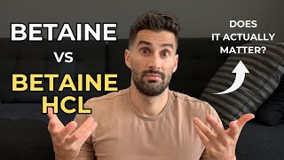 Betaine vs Betaine HCl  What you NEED to know [upl. by Redd]