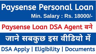 Paysense Personal Loan Agent Kaise Bane Paysense Personal Loan DSA Kaise Le Paysense DSA Apply2023 [upl. by Ahsiner]