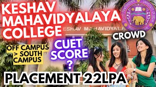 Keshav mahavidyalaya college KVM Delhi university Cuet score 2023 Placement 22LPA🔥cuet2023 [upl. by Yllac961]