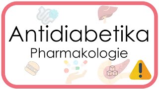 Antidiabetika  Pharmakologie  Diabetes Therapie Metformin SGLT2Inhibitoren DPP4Inhib GLP1 [upl. by Arait762]