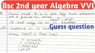 Bsc 2nd year guess question Algebra 2019  previous year questions [upl. by Ludly]