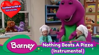 Barney Nothing Beats A Pizza Instrumental [upl. by Jeffrey143]