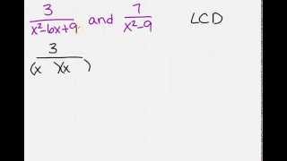 Finding the LCD with Rational Expressions [upl. by Adnara]