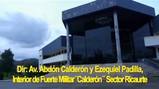 Unidad Educativa de FFAA Colegio Militar N°4 quotAbdón Calderónquot [upl. by Drahnreb121]