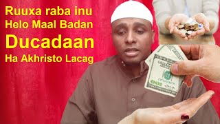 Duco Qofka Dhaha irsaaqada sida Roobkii ugu Dul Daadan Haka Daalin [upl. by Hardan207]