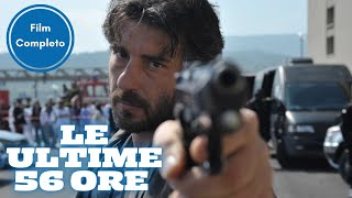 Le ultime 56 ore  Action  Film Completo in Italiano [upl. by Ydarb]