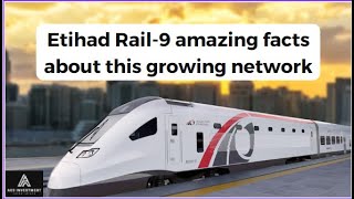 Etihad Rail 9 amazing facts about this growing network [upl. by Irina]