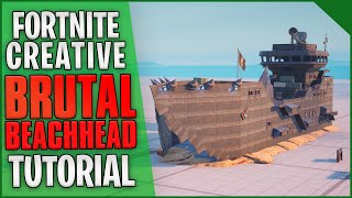 How to MAKE a BRUTAL BEACHHEAD Location  FORTNITE CREATIVE [upl. by Nereids337]