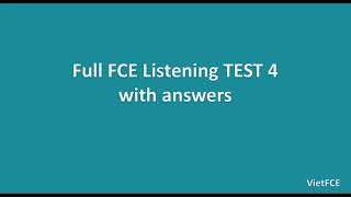 Full FCE Listening Test 4 with answers [upl. by Trefler]