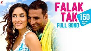 Falak Tak Song  Tashan  Akshay Kumar Kareena Kapoor Udit Narayan Mahalaxmi Iyer VishalShekhar [upl. by Aisanat854]