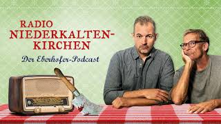 12 – Tod mit Rita Falk  Radio Niederkaltenkirchen – Der EberhoferPodcast [upl. by Allenad]