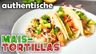 Mexikanische Mais Tortillas  authentische Mais Tortillas selber machen  Corn Tortillas  Tacos [upl. by Atikat]