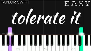 Taylor Swift  tolerate it  EASY Piano Tutorial [upl. by Rhody]