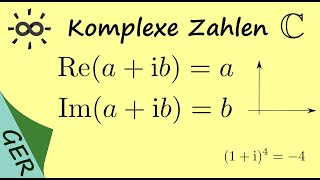 Komplexe Zahlen Realteil und Imaginärteil bestimmen [upl. by Llennoc384]