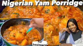 How to make Nigerian Yam Porridge Asaro for beginners  Easy amp delicious [upl. by Yroggerg]