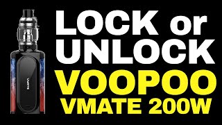 Voopoo Vmate 200W  How to Lock  Unlock the Fire Button [upl. by Fairweather]