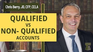 What is the Difference Between Qualified and NonQualified Accounts [upl. by Liek]