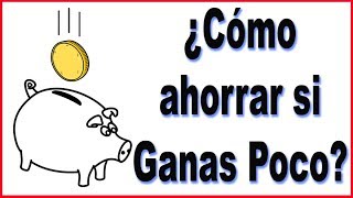 Cómo ahorrar si ganas poco dinero  El Hábito de ahorrar dinero [upl. by Lipinski129]