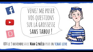 Live Mam Gynéco – Toutes les questions taboues de la grossesse [upl. by Clerc374]